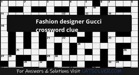 when did gucci fashion start|gucci of fashion crossword.